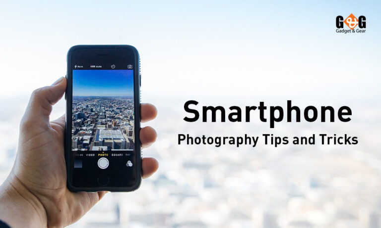 Smartphone Photography Tips and Tricks