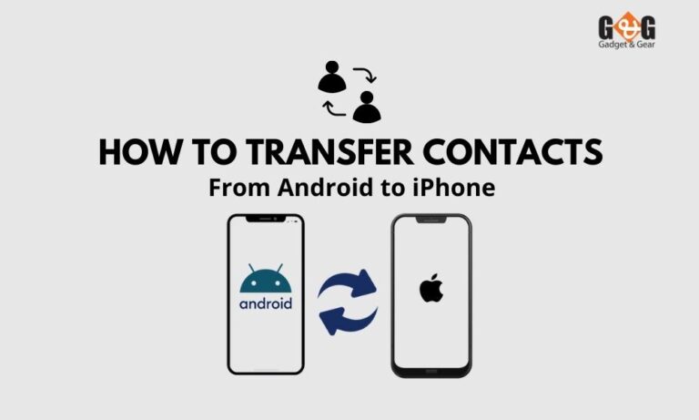 How to Transfer Contacts from Android to iPhone in A Simple Way
