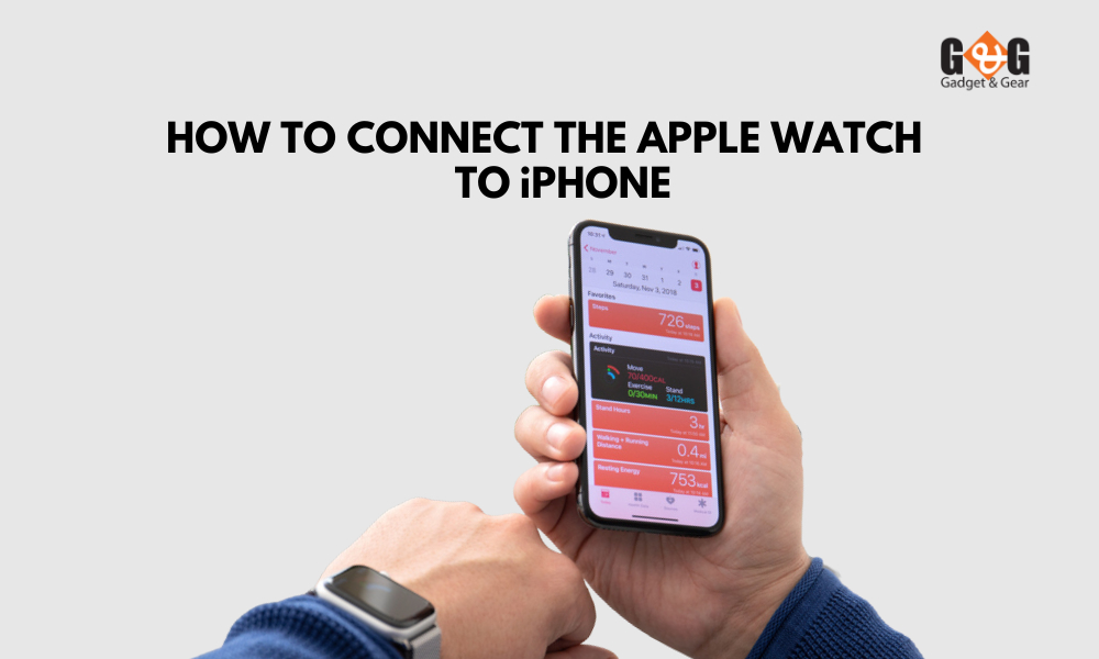 how-to-connect-the-apple-watch-to-iphone-the-easiest-way